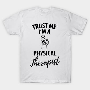 physiotherapist physical therapy gift saying funny T-Shirt